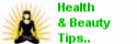 Todays' Health and Beauty Tips